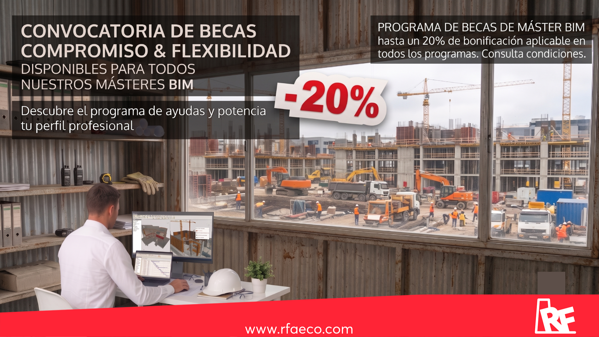 Becas Compromiso y Becas Flexibilidad hasta un 20% menos en tu Master BIM